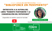 Ciclo de entrevistas BiblioFonck en Movimiento: Soledad Valdivia Ávila