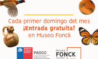 Vive la “Experiencia Fonck” con entrada gratuita cada primer domingo del mes Vive la “Experiencia Fonck” con entrada gratuita cada primer domingo del mes