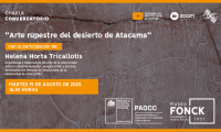 Charla conversatorio del Museo Fonck: “Arte rupestre del desierto de Atacama” Charla conversatorio del Museo Fonck: “Arte rupestre del desierto de Atacama”