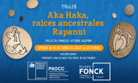 Museo Fonck te invita a participar del taller “Aka Haka, raíces ancestrales Rapanui” Museo Fonck te invita a participar del taller “Aka Haka, raíces ancestrales Rapanui”